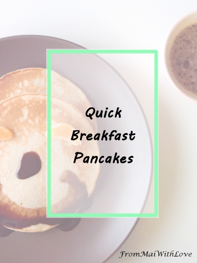 Quick Breakfast Pancakes